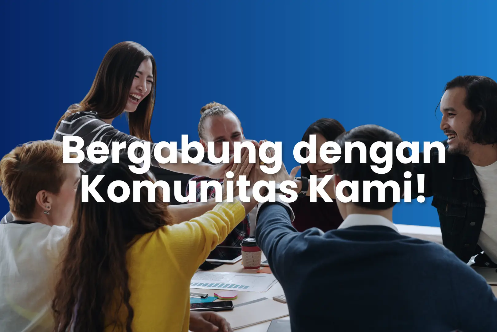 Bergabung dengan Komunitas Kami